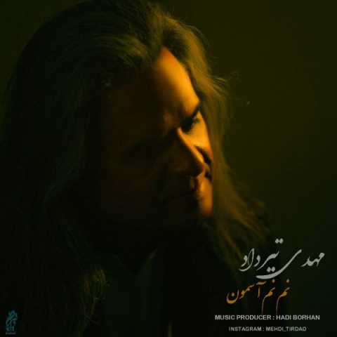 دانلود آهنگ جدید مهدی تیرداد نم نم آسمون